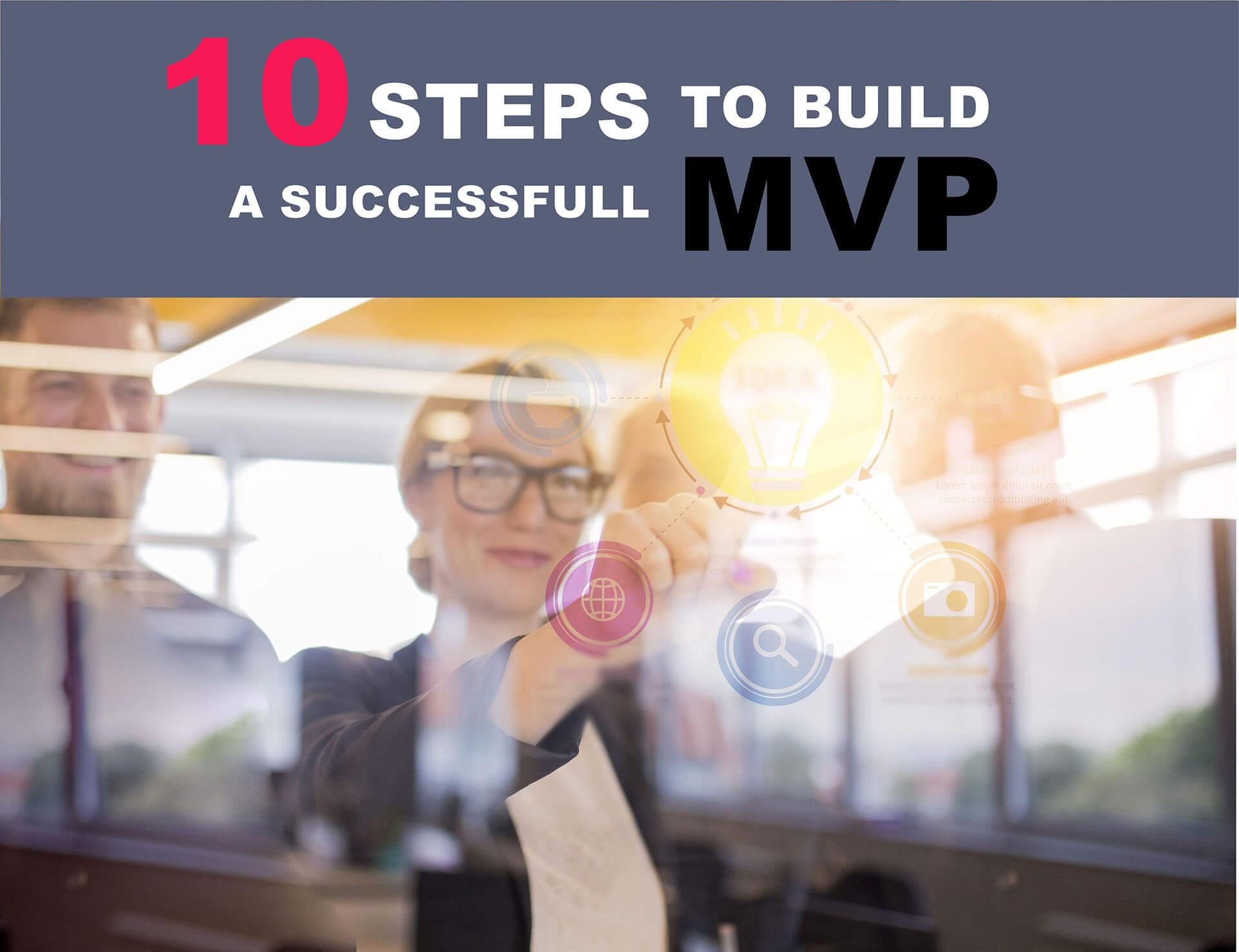 10 steps to build a Successful MVP
